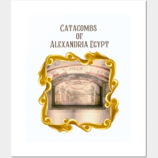 The catacombs of Alexandria Posters and Art